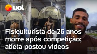 Fisiculturista de 26 anos morre após competição em SC atleta postou vídeos Vai dar tudo certo [upl. by Merlina233]