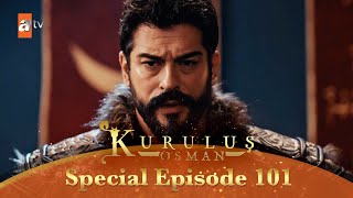 Kurulus Osman Urdu  Special Episode for Fans 101 [upl. by Eizeerb]