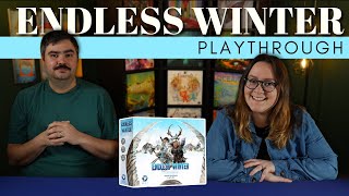 Endless Winter  Board Game Playthrough [upl. by Elery]