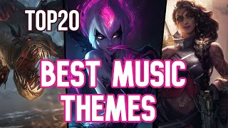 TOP 20 Best Music Themes  League of Legends [upl. by Arrehs]