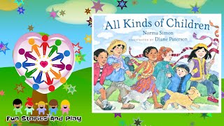 ALL KINDS OF CHILDREN 🌎 DIVERSE CULTURE story book for kids MULTICULTURAL follow along reading book [upl. by Forlini]