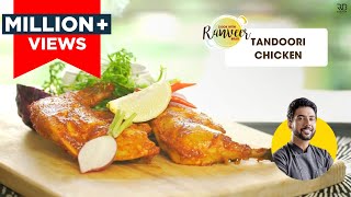 Tandoori Chicken 🍗  तंदूरी चिकन  Chicken Tandoori Bina Tandoor  Chef Ranveer Brar [upl. by Harness663]