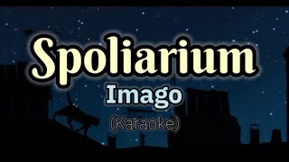 Spoliarium  Imago Karaoke Version [upl. by Alyks]