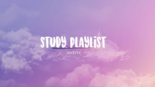 piano study playlist  astro [upl. by Aivital]