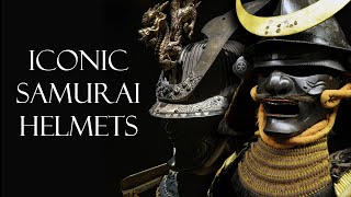 The Iconic Kabuto of Famous Samurai Lords [upl. by Ahrens]