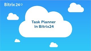 Task Planner In Bitrix24 [upl. by Adneral]