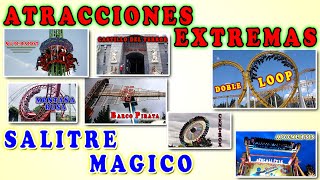 atracciones extremas salitre mágico top 6 [upl. by Nepets]