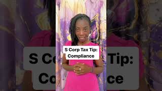 S Corp Tax Tip Compliance [upl. by Gniy]