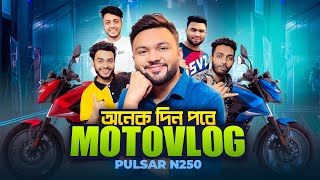 অনেক দিন পর Motovlog । টীম নিয়ে সেহরী করলাম । Pulsar N250 Ride  Rs Fahim Chowdhury [upl. by Daegal]