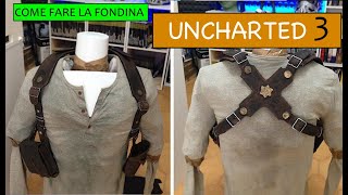 UNCHARTED 3 COSPLAYCOME FARE LA FONDINA DI NATHAN DRAKE  GUN BELT [upl. by Ettelegna]