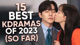 Top 15 Highest Rated Kdramas of 2023 So Far Ft HappySqueak [upl. by Elephus]