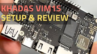 Khadas VIM1S  Max connectivity at a low price  Setup and review [upl. by Malvia]