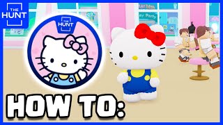 How to Get HELLO KITTY CAFE BADGE Roblox The Hunt 100 Customers [upl. by Ylloh822]