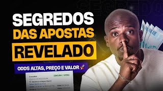 SEJA LUCRATIVO ODDS ALTAS  O SEGREDO QUE NÃO TE CONTAM  paixa [upl. by Neleh]