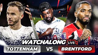 Tottenham 32 Brentford LIVE  PREMIER LEAGUE WATCHALONG amp HIGHLIGHTS with EXPRESSIONS [upl. by Huoh]