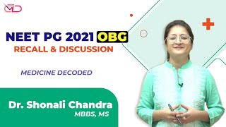 NEET PG 2021 RECALL AND DISCUSSION  DR SHONALI CHANDRA [upl. by Hyman]