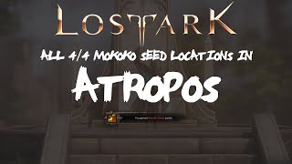 ALL 44 Atropos Mokoko Seeds Locations In Lost Ark [upl. by Anirehs]