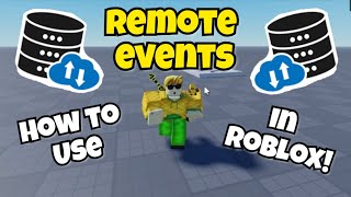 How to Use REMOTE EVENTS in ROBLOX STUDIO [upl. by Deerdre]