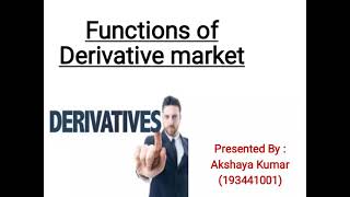 FUNCTIONS OF DERIVATIVE MARKET I MCOM SEMINAR I GFGC HEBRI [upl. by Trahern]