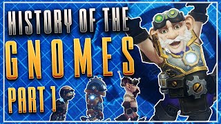 History of the Gnomes Part 1  The Rise of the Titanforged [upl. by Aillij]