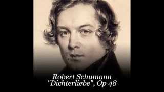 Robert Schumann quotDichterliebequot Sings Dietrich FischerDieskau [upl. by Narcho]