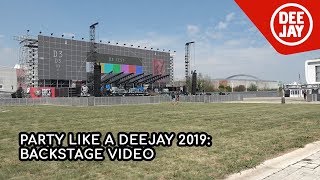 Party Like a Deejay 2019 Backstage Video [upl. by Ykceb]