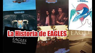 La historia de los EAGLES [upl. by Sorrows]