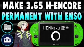 PS Vita Install ENSO On 365 Permanent Custom Firmware [upl. by Drofub]