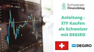 ETF kaufen Schweiz für Einsteiger 2021 DEGIROTutorial 📈 [upl. by Ticon]