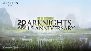 Arknights 45th Anniversary Livestream [upl. by Colton]