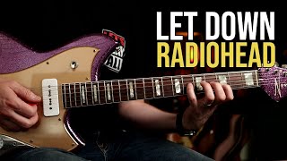 How to Play quotLet Downquot by Radiohead Guitar Lesson  As featured on The Bear [upl. by Utir]