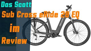 Scott Sub Cross eRide 20 EQ Review 2022 und 2023 [upl. by Egas]