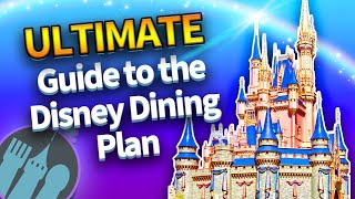 The Ultimate Guide to the Disney Dining Plan [upl. by Chae]