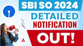 SBI SO Notification 2024  SBI SO 2024 Notification OUT  SBI SO Recruitment 2024 [upl. by Gibby]