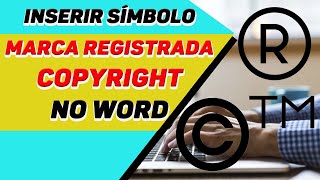 Como colocar símbolo marca registrada e copyright no Word [upl. by Kingsley51]