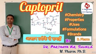 Captopril  Antihypertensive Agents  Pharmaceutical Chemistry  D Pharm  ER 2020 [upl. by Ernesta641]