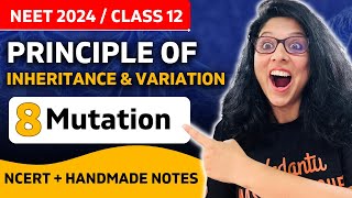 Mutation 💥 Principles Of Inheritance And Variation 💥CBSE Class 12 Biology 🎯 NEET 2024 🥼🩺 [upl. by Sarena]