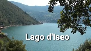 Lago DIseo Iseo Lake [upl. by Strickler]