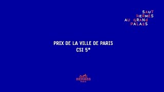 Saut Hermès 2017  Prix de la Ville de Paris CSI 5  Class 8 [upl. by Winfield]