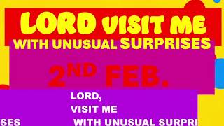 QUENCHING THE RAGE 2024  PRAYER OF VISITATION LORD VISIT ME WITH UNUSUAL SURPRISES [upl. by Enyedy]