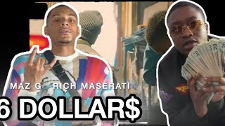 Maz G x Rich Maserati  6 Dollars Official Video certifiedtrapper [upl. by Sokil]