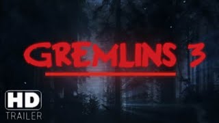 GREMLINS 3  Trailer 2024  Steven Spielberg  New Upcoming Movies [upl. by Nodnerb745]