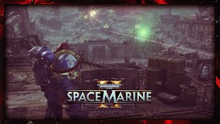 Primaris Ex Machina  Warhammer 40000 Space Marine 2 Part 2 [upl. by Inilahs]