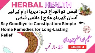 Say Goodbye to Constipation Simple Home Remedies for LongLasting Relief  Chronic Constipation [upl. by Yelkrab]