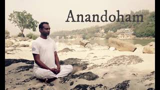 Anandoham Mantra Chanting [upl. by Daney]