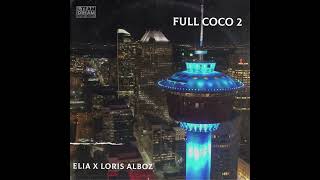 Loris Alboz x Elia  Full Coco 2 Prod Noware Beats [upl. by Hayikat]