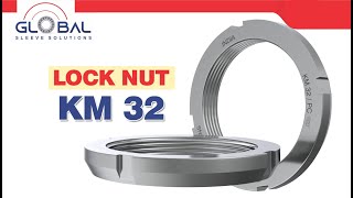 Lock Nut KM32  Manufactured by Global Sleeve Solutions [upl. by Elianore]