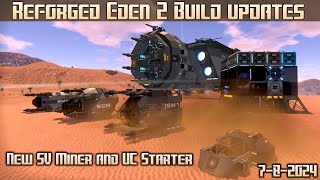 Empyrion Galactic Survival  Reforged Eden 2 Build Updates 782024 [upl. by Mobley681]