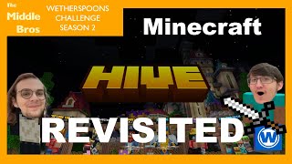 Minecraft Hive REVISTED  Wetherspoons Challenge Season 2 [upl. by Eduino]