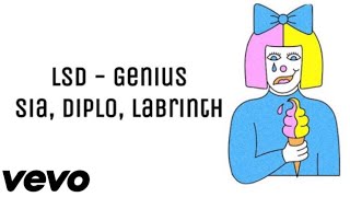 LSD  Genius LyricLyrics Video ft Sia Diplo Labrinth [upl. by Enomas]